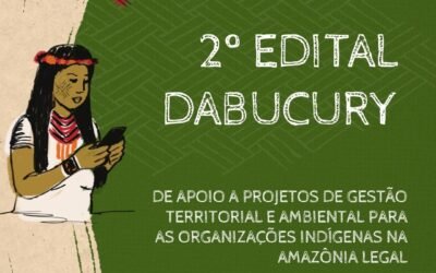 CESE E COIAB lançam 2º Edital para fortalecer a Gestão Territorial e Ambiental das Terras Indígenas da Amazônia Legal